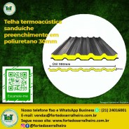 Telha termoacústica sanduíche preenchimento em poliuretano 30mm