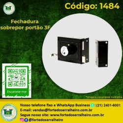 Fechadura sobrepor portão 3F