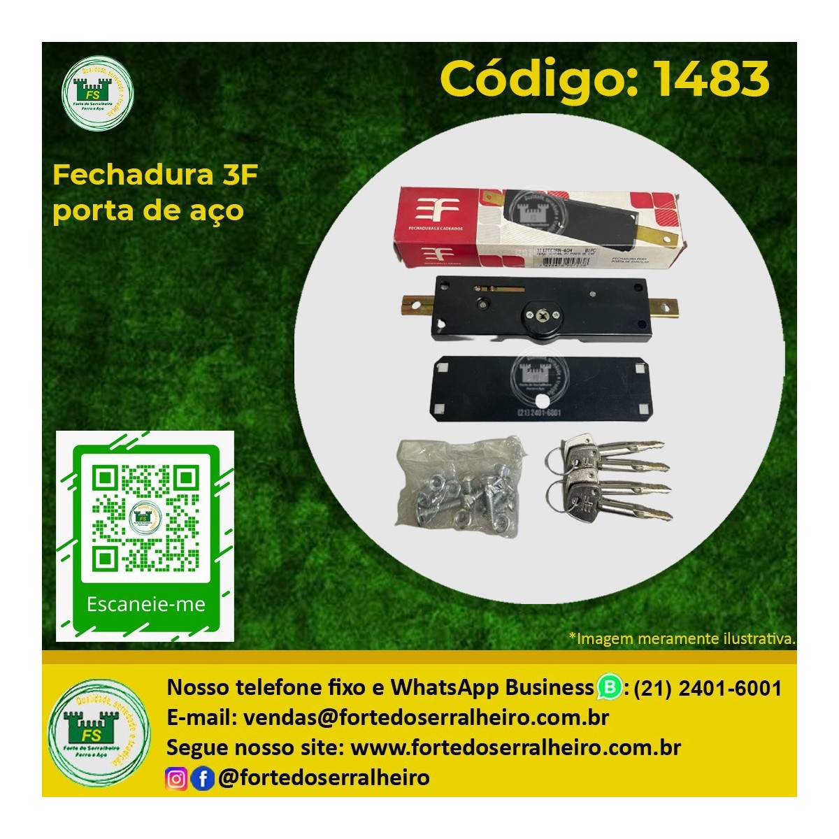 Fechadura 3F porta de aço