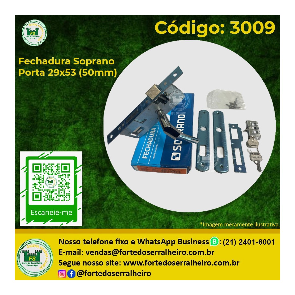 Fechadura Soprano Porta 29x53 (50mm)