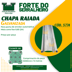 Chapa Raiada Galvanizada...